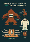 Star Wars - Hungry Monsters