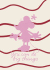 Disney Minnie Mouse You Can Do Big Things